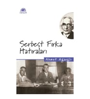 Serbest Fırka Hatıraları