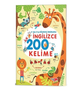 A'dan Z'ye Eğlenceli Resimlerle İngilizce İlk 200 Kelime
