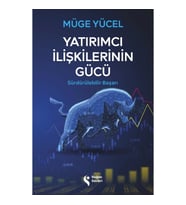 Yatırımcı İlişkilerinin Gücü