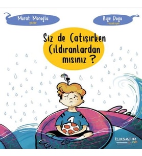 Siz de Çatışırken Çıldıranlardan mısınız?