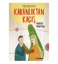 Yokyüzler - 2 Karanlıktan Kaçış