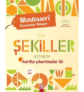 Montessori Kazanımlar Dünyası - İlk Şekiller Kitabım (3-4 yaş)