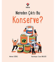 Nereden Çıktı Bu Konserve?