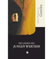 Dıe Leıden Des Jungen Werther - Goethe (Almanca)
