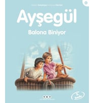 Ayşegül Serisi 45 - Balona Biniyor