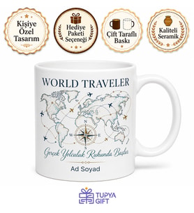 World Traveler Yazılı Dünya Gezgini Kıtaları Aşan Seyyah Kahve Kupası Hediye