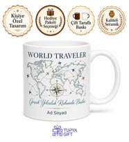 World Traveler Yazılı Dünya Gezgini Kıtaları Aşan Seyyah Kahve Kupası Hediye