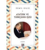 Atatürk ve Türkçenin Işığı