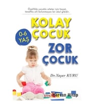 Kolay Çocuk Zor Çocuk