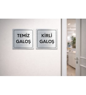 Lütfen Galoş Giyiniz GÜMÜŞ Uyarı Levhası – Temiz Kirli Galoş 10X10CM