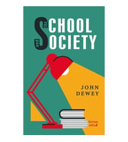 The School And Society