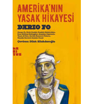 Amerika’nın Yasak Hikayesi - Dario Fo