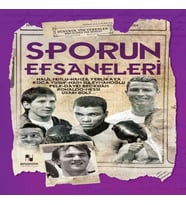 Sporun Efsaneleri - Dünyaya Yön Verenler
