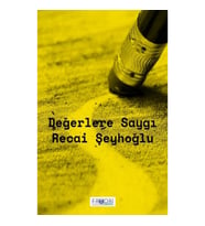 Değerlere Saygı