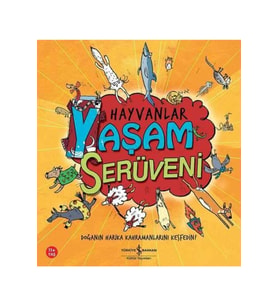 Hayvanlar - Yaşam Serüveni