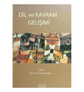 Dil ve Kavram Gelişimi