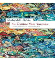 Su Üstüne Yazı Yazmak