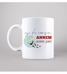 İyi Ki Varsın Annem Tasarımlı Kupa