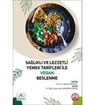Sağlıklı ve Lezzetli Yemek Tarifleri İle Vegan Beslenme