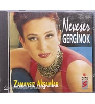 (Plak Değildir CD dir) CD Neveser Gerginok Zamansız Akşamlar CD (Karışık)