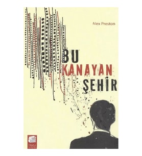 Bu Kanayan Şehir