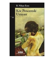 Kör Pencerede Uyuyan