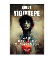 Zarı Kalbinde Olmayanlar / Perseus Yayınevi / Bulut Yiğittepe