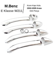 Mercedes E Klasse W211 Krom Kapı Kolu 4 Kapı 2002-2009 P. Çelik
