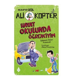 Ali Kopter 4 - Hayat Okulunda Öğrenciyim
