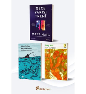 Gece Yarısı Treni/Matt Haig - Kaçırdıklarımız/Adam Phillips - Üvey Ana/Aka Gündüz