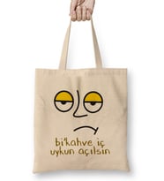 Bi Kahve iç Uykun Açılsın Komik Bez Çanta Uzun Saplı