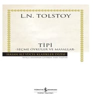 Tipi - Seçme Öyküler ve Masallar - Hasan Ali Yücel Klasikleri
