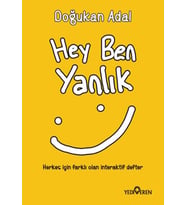 Hey Ben Yanlık