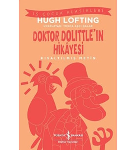 Doktor Dolittle'ın Hikayesi - Kısaltılmış Metin