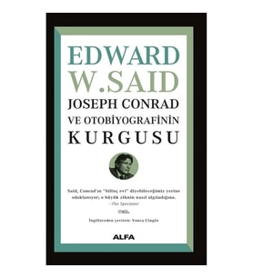 Joseph Conrad ve Otobiyografisinin Kurgusu