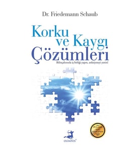 KORKU VE KAYGI ÇÖZÜMLERİ