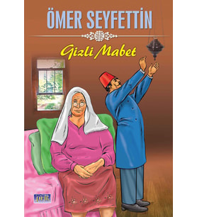 Gizli Mabet - Ömer Seyfettin (Karışık)