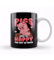 Adorable Pigs Make Me Happy You Not So Much Kupa Bardak Porselen