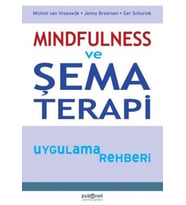 Mindfulness ve Şema Terapi Uygulama Rehberi