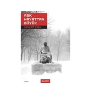 AŞK HAYATTAN BÜYÜK - MEHMET ESEN