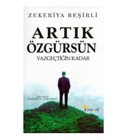 Artık Özgürsün
