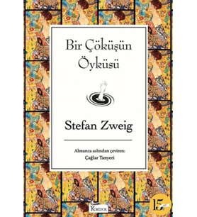 Bir Çöküşün Öyküsü (Bez Ciltli)