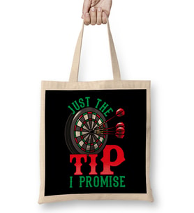 Just The Tip I Promise Darts Pun Funny Dart Player Bez Çanta Uzun Saplı