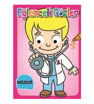 EĞLENCELİ GÖZLER - MESLEKLER - 0-6 YAŞ YAYINLARI