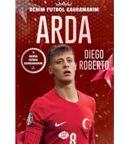 Arda - Benim Futbol Kahramanım