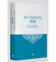Asrı Saadetten 365 Güne Bir Ayet Bir Hadis Bir Kıssa Birkaç Hisse