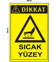 Metal Sıcak Yüzey 20cm x 30cm A4 Büyüklüğünde Uyarı Levhası Yönlendirme Tabelası