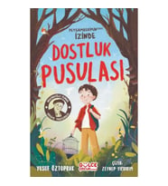 Dostluk Pusulası - Peygamberimin (sav) İzinde