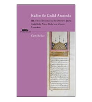 Kadim ile Cedid Arasında