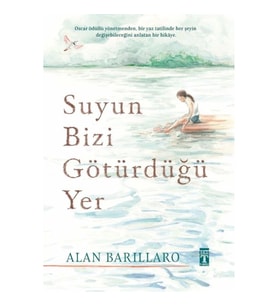 Suyun Bizi Götürdüğü Yer